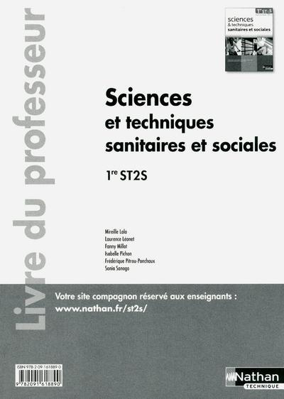 Sciences et techniques sanitaires et sociales 1re ST2S. Livre du professeur