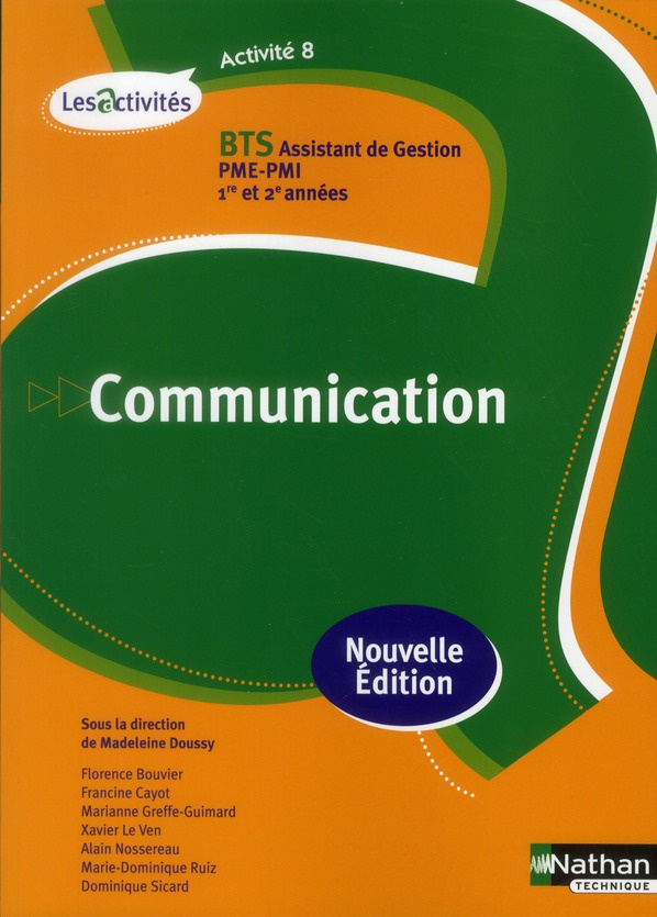 BTS asistant de gestion PME-PMI, 1e et 2e années, Communication. A8