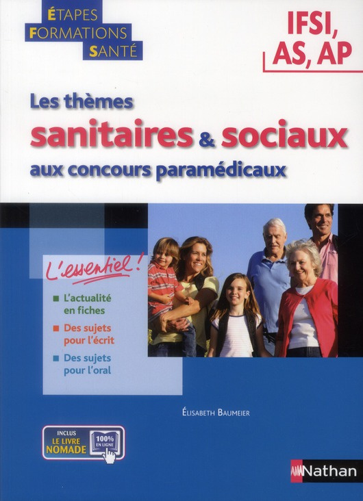 Les thèmes sanitaires et sociaux aux concours paramédicaux