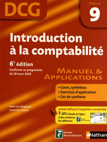 Introduction à la comptabilité DCG 9. Manuel & applications, 6e édition