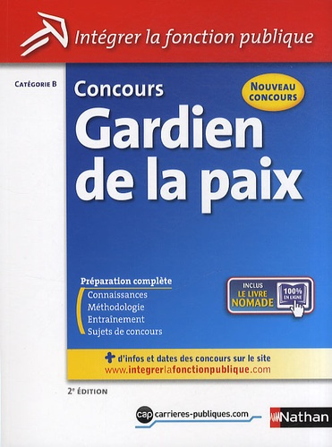 Concours Gardien de la Paix. Catégorie B, 2e édition