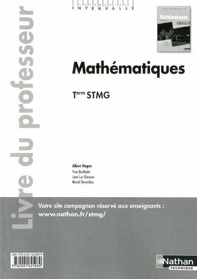Mathématiques Tle STMG. Livre du professeur