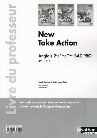 Anglais 2e/1e/Tle Bac Pro New Take Action A2/B1 . Livre du professeur