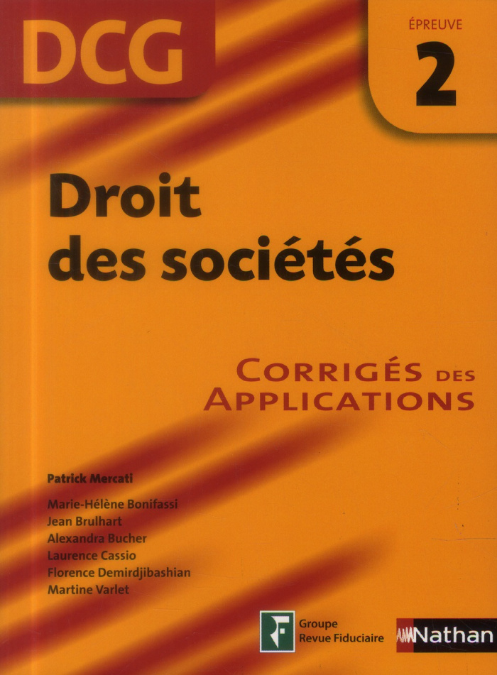 Droit des sociétés DCG . Epreuve 2 corrigés 2013