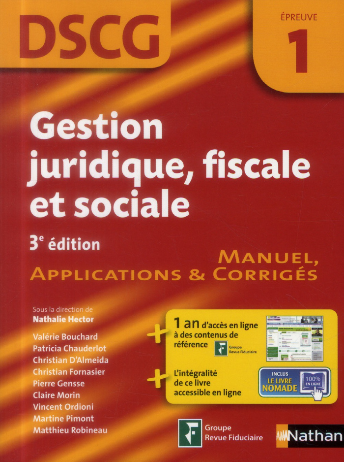 Gestion juridique fiscale et sociale - DSCG 1. Manuel, applications & corrigés, 3e édition