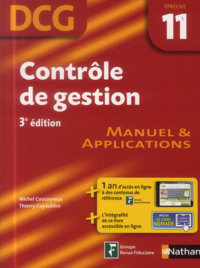 Contrôle de gestion DCG 11 . Manuel et applications, 3e édition