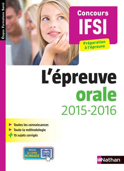 L'épreuve orale Concours IFSI. Edition 2015-2016