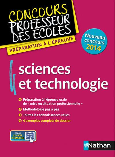 Sciences et technologie. Préparation à l'épreuve, Edition 2014