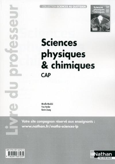 Sciences physiques & chimiques CAP. Livre du professeur, Edition 2015