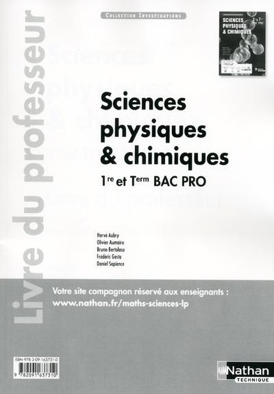 Sciences physiques & chimiques 1re et Tle Bac Pro. Livre du professeur