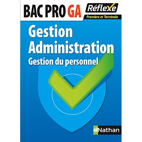 Gestion-Administration Préparation à l'épreuve E2 : Gestion administrative des relations avec le per