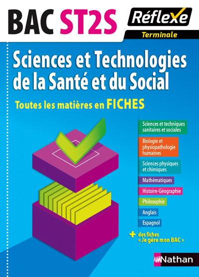 Sciences et technologies de la santé et du social Tle ST2S. Toutes les matières