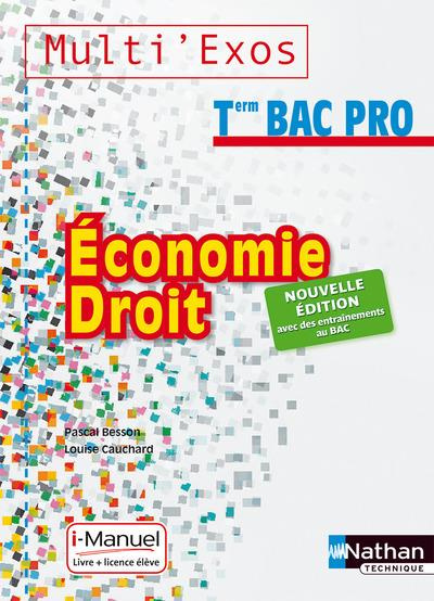 Economie Droit Tle Bac Pro Multi'exos. Edition 2016