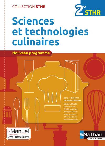 Sciences et technologies culinaires 2e STHR. Edition 2016