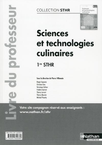 Sciences et technologies culinaires 1re STHR. Livre du professeur