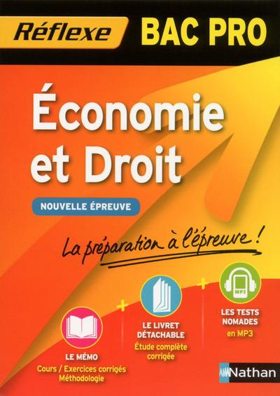 Economie et droit Bac pro. Edition 2016