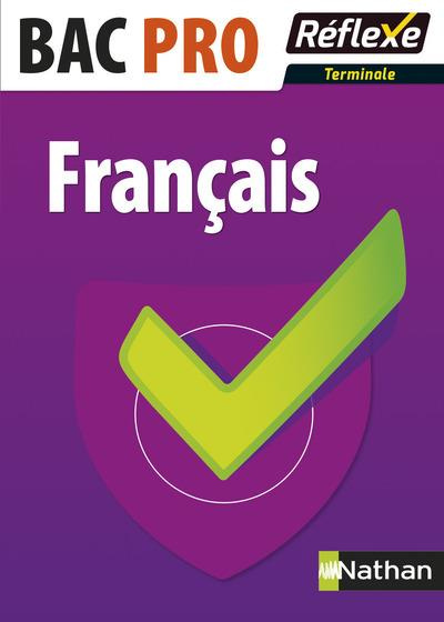 Français Terminale Bac Pro. Edition 2016