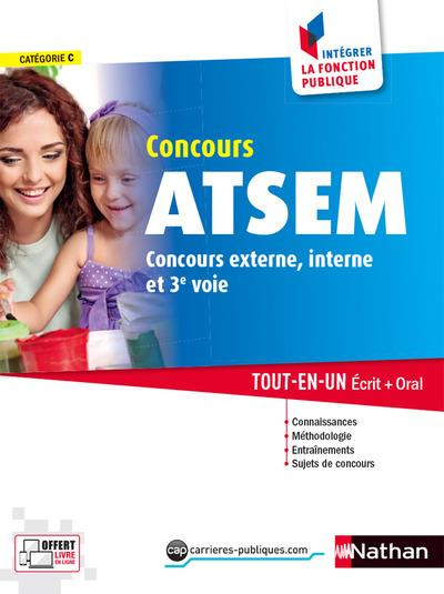 Concours ATSEM Agent territorial spécialisé des écoles maternelles. Tout-en-un Ecrit   Oral, 4e édit