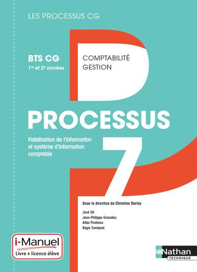 Processus 7 Fiabilisation de l'information et système d'information comptable 1re et 2e années BTS C