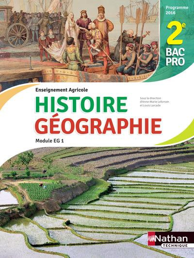 Histoire et Géographie Module EG1 2de Bac pro. Edition 2017