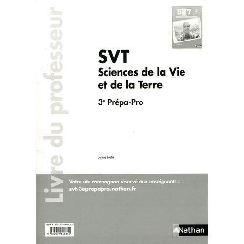 SVT Sciences de la vie et de la terre 3e prépa-Pro. Livre du professeur, Edition 2017