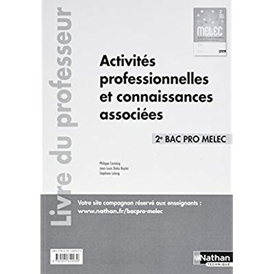 Activités professionnelles et connaissances associées 2de Bac pro MELEC. Edition 2017