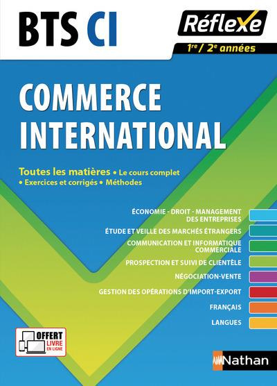 BTS CI commerce international, 1re/2e année. Toutes les matières, Edition 2017