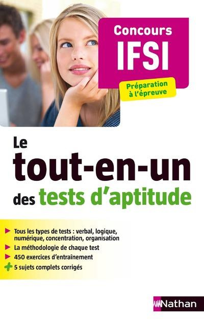 Le tout-en-un des tests d'aptitude concours IFSI. Edition 2017