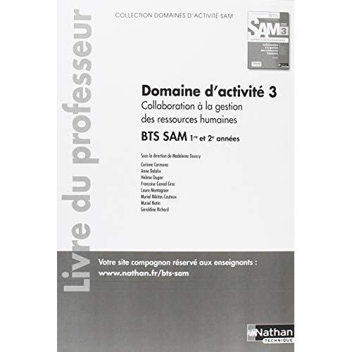 Collaboration à la gestion des ressources humaines Domaine d'activité 3 BTS SAM 1e et 2e années. Liv