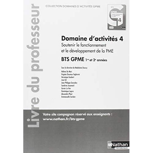 Domaine d'activités 4 Soutenir le fonctionnement et le développement de la PME BTS GPME 1re & 2e ann