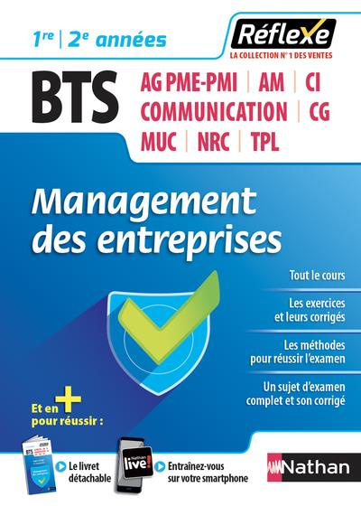Management des entreprises BTS 1re et 2e années. Edition 2018