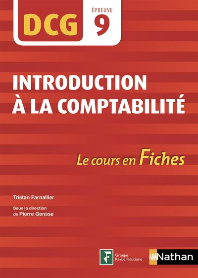 Introduction à la comptabilité DCG 9. Edition 2018