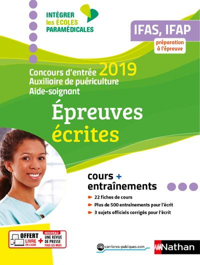 Concours d'entrée Aide-soignant et Auxiliaire de puériculture IFAS, IFAP. Epreuves écrites, Edition