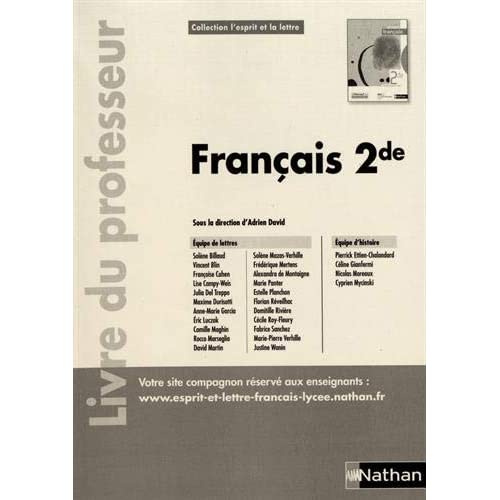 Français 2de L'esprit et la lettre. Livre du professeur, Edition 2019