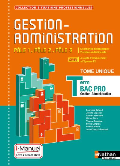 Gestion-Administration Tle Bac Pro. Tome unique