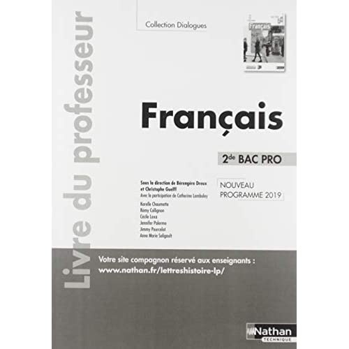 Français 2de Bac Pro Dialogues. Livre du professeur, Edition 2019
