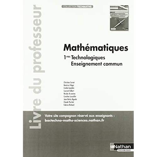 TechMaths 1re voie technologique. Livre du professeur, Edition 2019