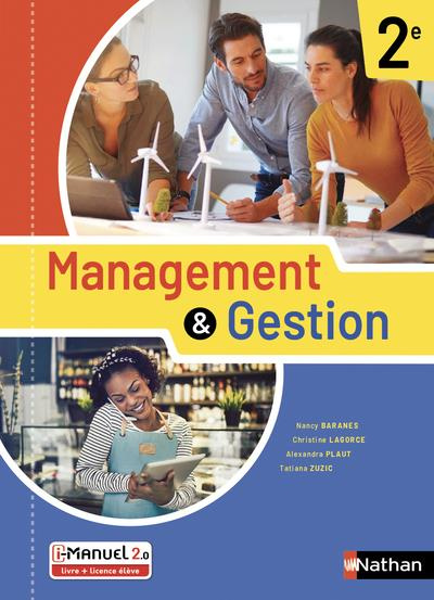 Management et gestion 2de. Livre et licence élève, Edition 2019