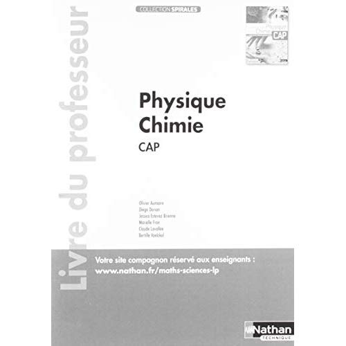 Physique-Chimie CAP Spirales. Livre du professeur, Edition 2019
