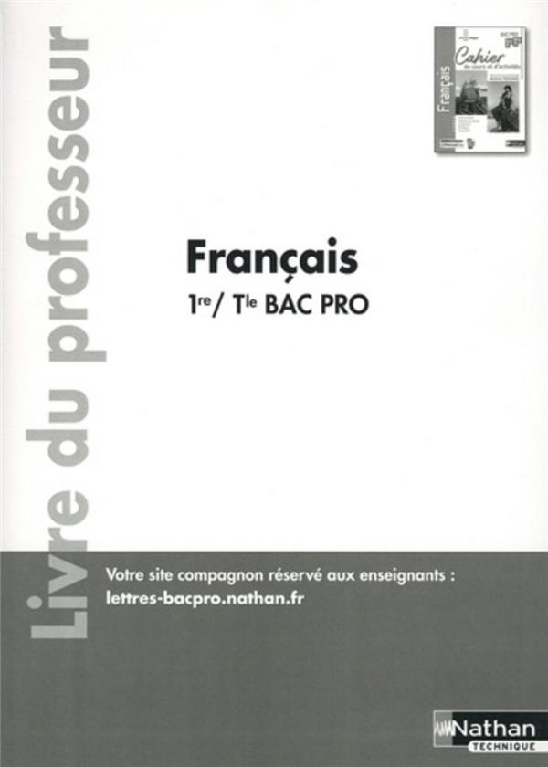 Français 1re Tle Bac Pro Entre-lignes. Livre du professeur, Edition 2020