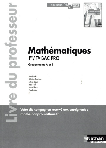 Mathématiques 1re/Term Bac Pro. Groupements A et B