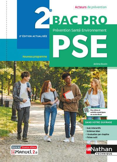 Prévention Santé Environnement 2de Bac pro Acteurs de prévention. Edition 2021
