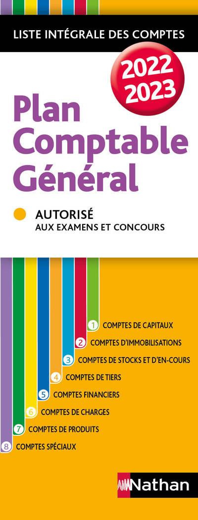 Plan comptable général. Liste intégrale des comptes, Edition 2022-2023