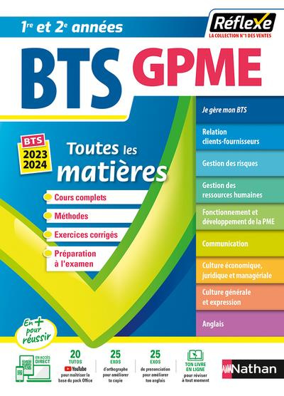 Toutes les matières BTS Gestion de la PME 1re et 2e années. Edition 2022