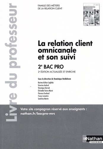 La relation client omnicanale et son suivi 2de Bac Pro. Livre du professeur, 2e édition actualisée