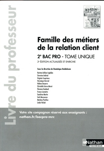 Famille des métiers de la relation client 2de Bac Pro Tome unique. Livre du professeur, Edition 2022
