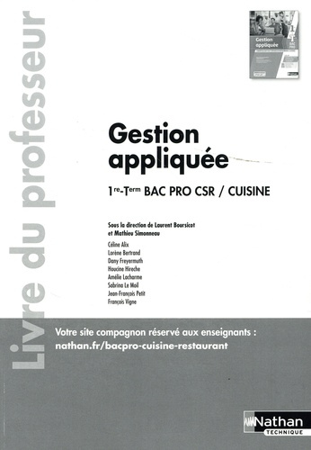 Gestion appliquée 1re-Term Bac Pro CSR/Cuisine. Livre du professeur, Edition 2022