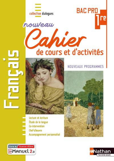 Français 1re Bac Pro. Cahier de cours et d'activités, Edition 2022