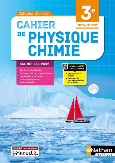 Cahier de physique chimie 3e Prépa-métiers. Edition 2022