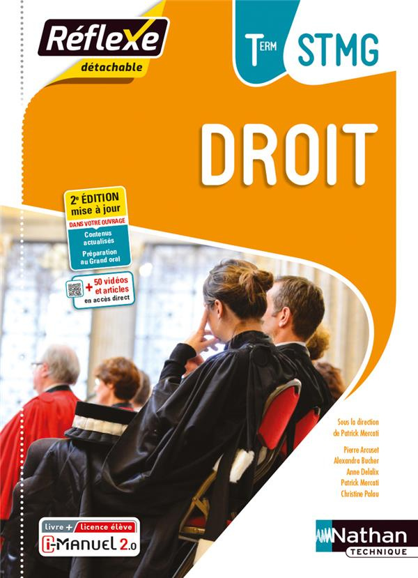 Droit Tle STMG Réflexe. Edition 2022